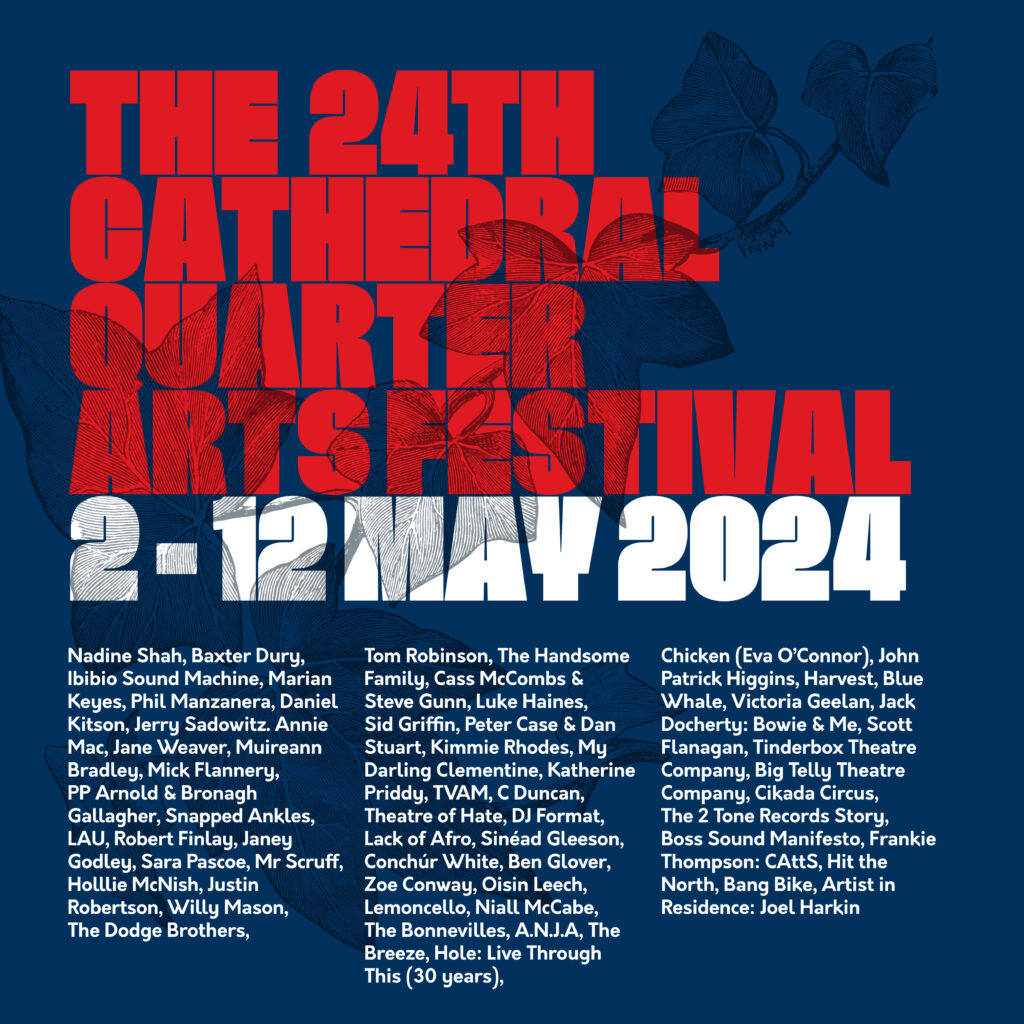 Cathedral Quarter Arts Festival 2024 Ulster Tatler