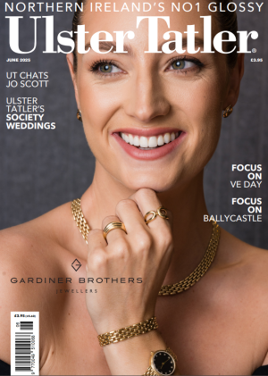 Ulster Tatler June 2025 Digital Issue