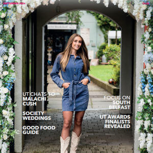 Ulster Tatler September 2024 Digital Issue