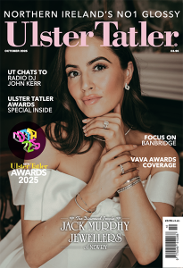 October Tatler, Ulster Tatler 2025, recent